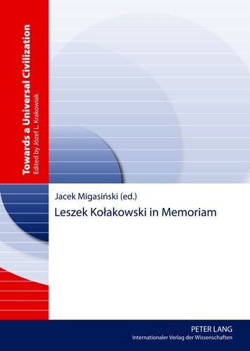 Jacek Migasinski - Leszek Ko?akowski in Memoriam.