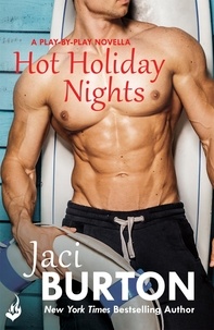 Jaci Burton - Hot Holiday Nights: A Play-By-Play Novella 10.5.