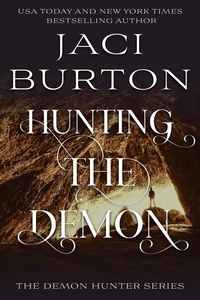  Jaci Burton - Hunting the Demon - The Demon Hunter Series, #2.