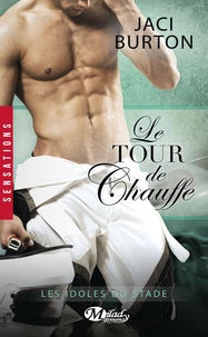 Le tour de chauffe