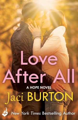 Jaci Burton - Love After All: Hope Book 4..