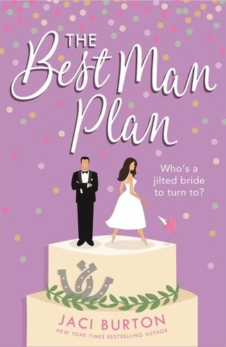 The Best Man Plan. A 'sweet and hot friends-to-lovers story' set in a gorgeous vineyard!