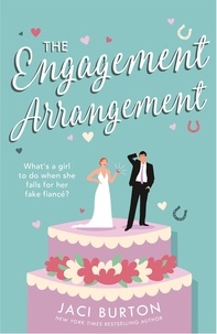 Jaci Burton - The Engagement Arrangement - An accidentally-in-love rom-com sure to warm your heart - 'a lovely summer read'.