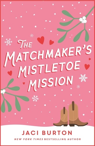 The Matchmaker's Mistletoe Mission. A delightful Christmas treat!