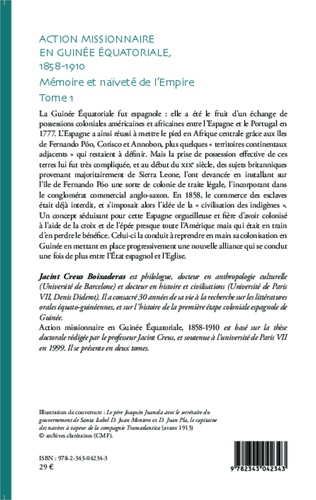Action missionnaire en Guinée équatoriale (1858-1910). Volume 1, Mémoire et naïveté de l'Empire