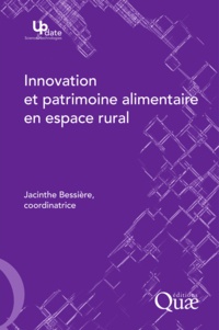 Jacinthe Bessière - Innovation et patrimoine alimentaire en espace rural.