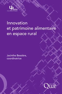Innovation et patrimoine alimentaire en espace rural