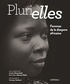 Jacinthe Mazzocchetti et Marie-Pierre Nyatanyi Biyiha - Plurielles - Femmes de la diaspora africaine.