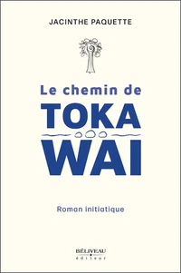 Le chemin de Toka Wai
