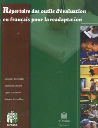 Jacinthe Savard - Répertoire des outils dévaluation en français pour la réadaptation.