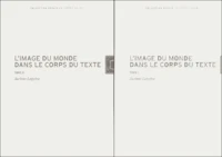 L'image du monde dans le corps du texte 2 volumes