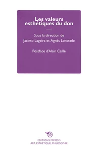 Les valeurs esthétiques du don