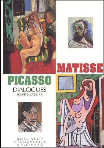 Jacinto Lageira - Matisse Picasso. Dialogues.