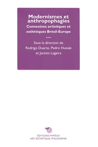 Modernismes et anthropophagies