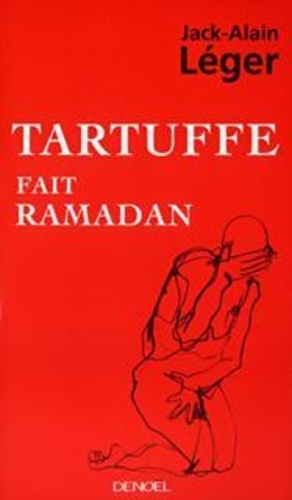 Tartuffe fait ramadan
