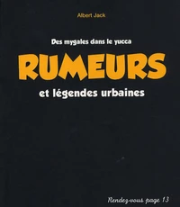 Rumeurs et légendes urbaines