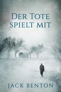 Der Tote spielt mit