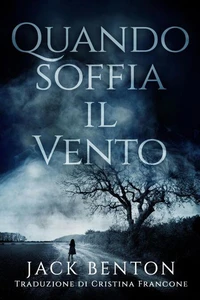 Quando Soffia il Vento