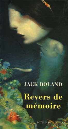 Jack Boland - Revers de mémoire.