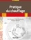 Pratique du chauffage. en 26 fiches-outils