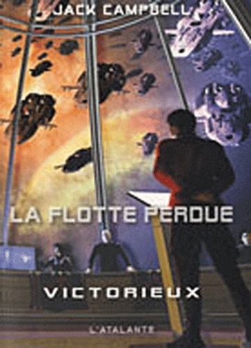 La flotte perdue Tome 6 Victorieux                                                                                                                                                           Victorieux