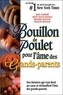Jack Canfield et Mark Victor Hansen - Bouillon de Poulet pour l'âme des Grands-parents.