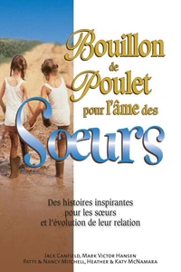 Bouillon de poulet pour l'ame des Soeurs