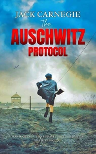 The Auschwitz Protocol