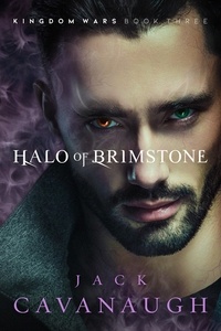  Jack Cavanaugh - Halo of Brimstone - Kingdom Wars, #3.