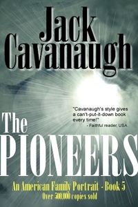  Jack Cavanaugh - The Pioneers.