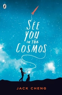 Jack Cheng - See You in the Cosmos.