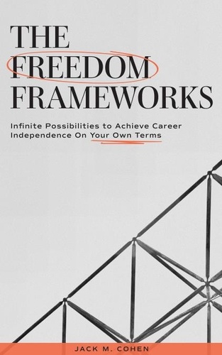  Jack Cohen - The Freedom Frameworks.