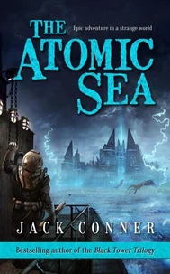 The Atomic Sea: Volume One