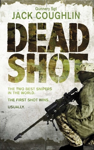 Jack Coughlin et Donald A. Davis - Dead Shot.