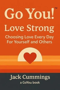 Go You! Love Strong