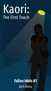 Kaori: The First Touch