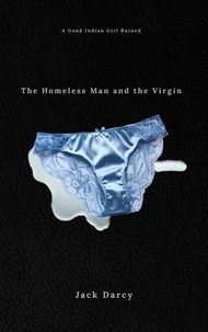 The Homeless Man and the Virgin
