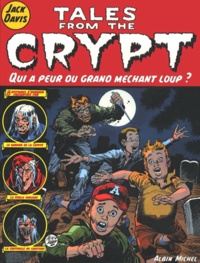Jack Davis - Tales from the Crypt Tome 2 : Qui a peur du grand méchant loup ?.