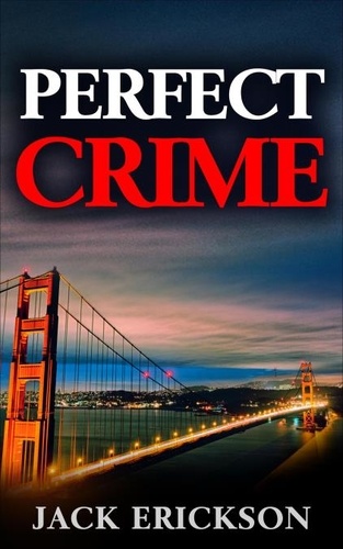  Jack Erickson - Perfect Crime.