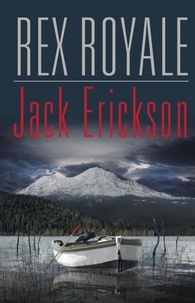  Jack Erickson - Rex Royale.