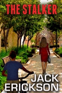  Jack Erickson - The Stalker.