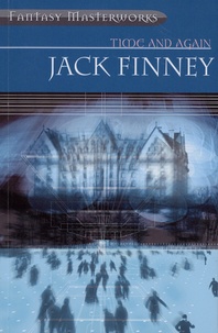 Jack Finney - Time and Again.
