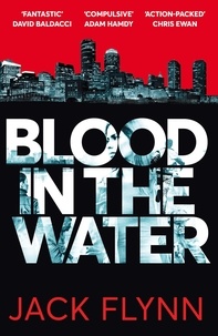 Jack Flynn - Blood in the Water.