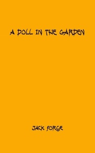  Jack Forge - A Doll in the Garden.
