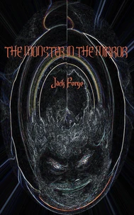 The Monster in the Mirror