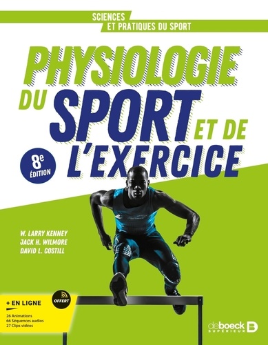 Jack H. Wilmore et David L. Costill - Physiologie du sport et de l'exercice.