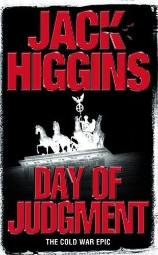 Jack Higgins - Day of Judgment.