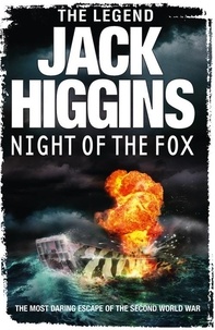 Jack Higgins - Night of the Fox.
