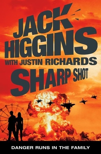 Jack Higgins et Justin Richards - Sharp Shot.
