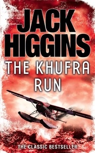 Jack Higgins - The Khufra Run.